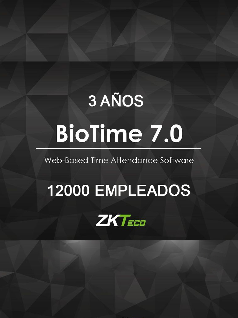 ZK BIOTIME7ENTER3Y - Licencia de asistencia / 3 A��os / Version WEB / Para 100 terminales centralizadas / 12000 Empleados